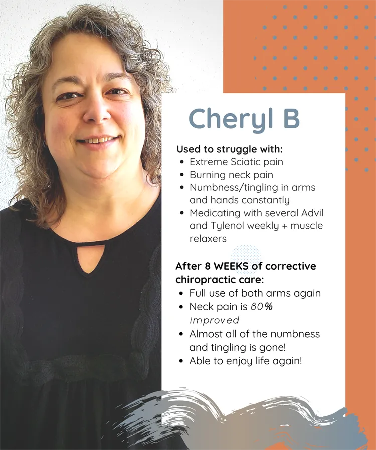 A photo and testimonial from Cheryl, who shares her experience. She describes enjoying life again.