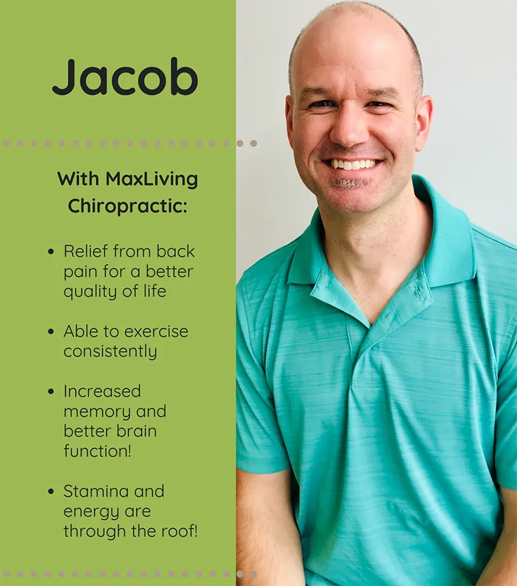 A photo and testimonial from Jacob, who shares his experience. He describes having more energy and less pain.