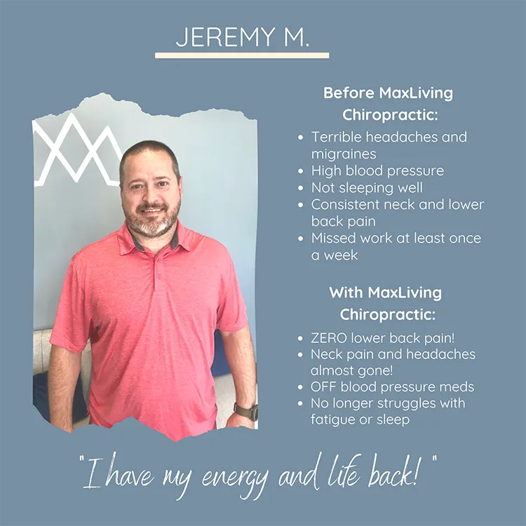 A photo and testimonial from Jeremy, who shares his experience. He has zero back pain and off blood pressure medication.