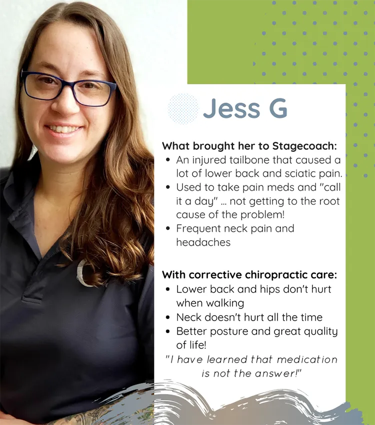A photo and testimonial from Jess, who shares her experience. She describes having better posture and quality of life.