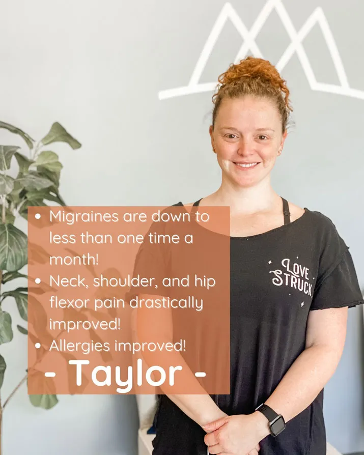 A photo and testimonial from Taylor, who shares her experience. She describes a noticeable pain and allergies improvement.